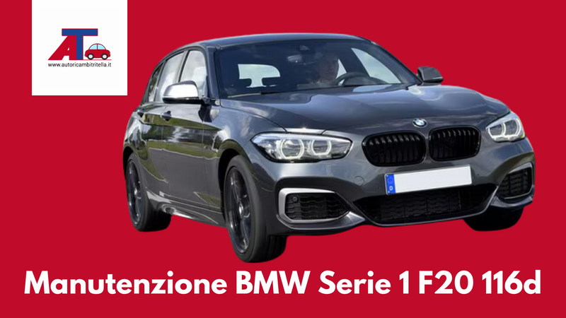 Manutenzione BMW Serie 1 F20 116d: Intervalli e Interventi da Conoscere per una Cura Ottimale