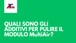 Quali sono gli additivi per pulire il modulo MultiAir? Scopri i migliori prodotti per mantenere efficiente il tuo motore