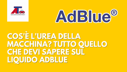 COS'È L'UREA DELLA MACCHINA? TUTTO QUELLO CHE DEVI SAPERE SUL LIQUIDO ADBLUE