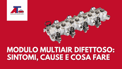 MODULO MULTIAIR DIFETTOSO: SINTOMI, CAUSE E COSA FARE